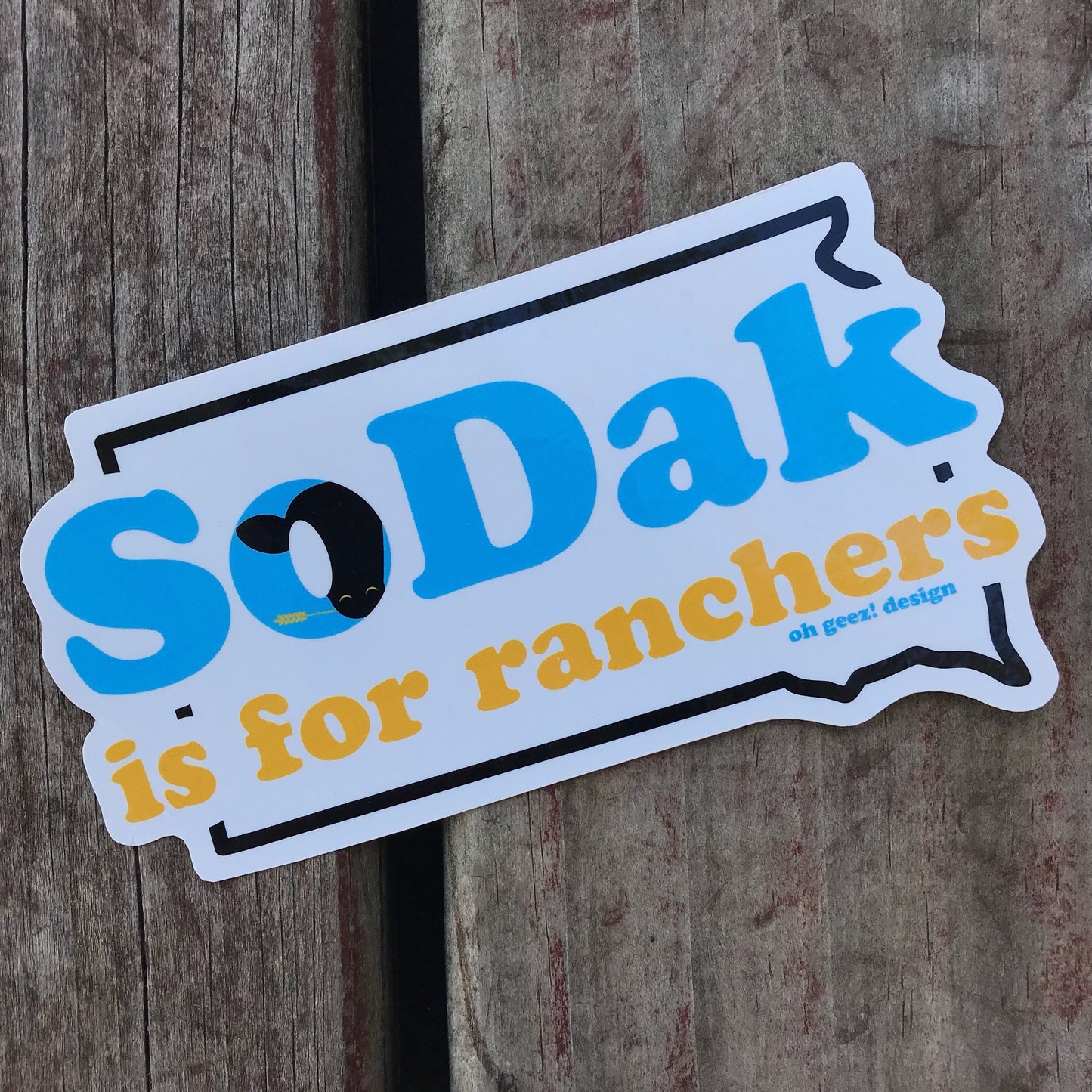 SoDak is for Ranchers Sticker